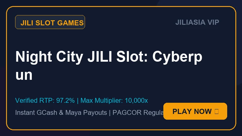 Night City JILI Slot on Jiliasia